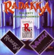 Radakka : Majesty Foreshadowed